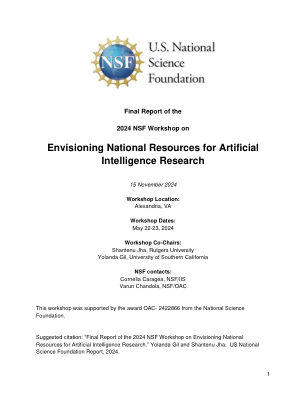建议引用：“2024 年 NSF 人工智能研究国家资源展望研讨会最终报告”。Yolanda Gil 和 Shantenu Jha。美国国家科学基金会报告，2024 年。